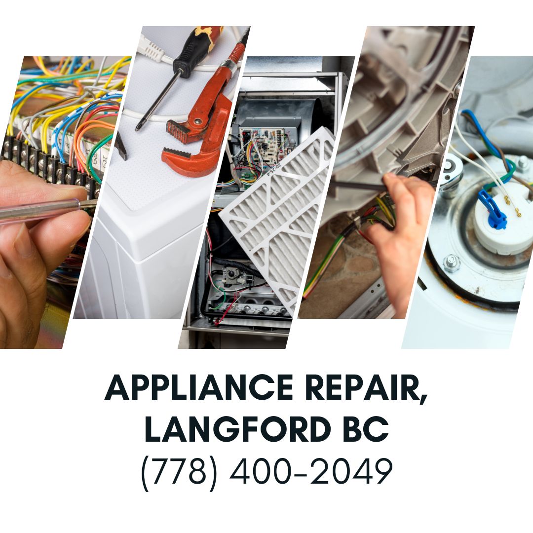 appliance repair service offered in Langford, Colwood, Metshosin, Goldstream BC